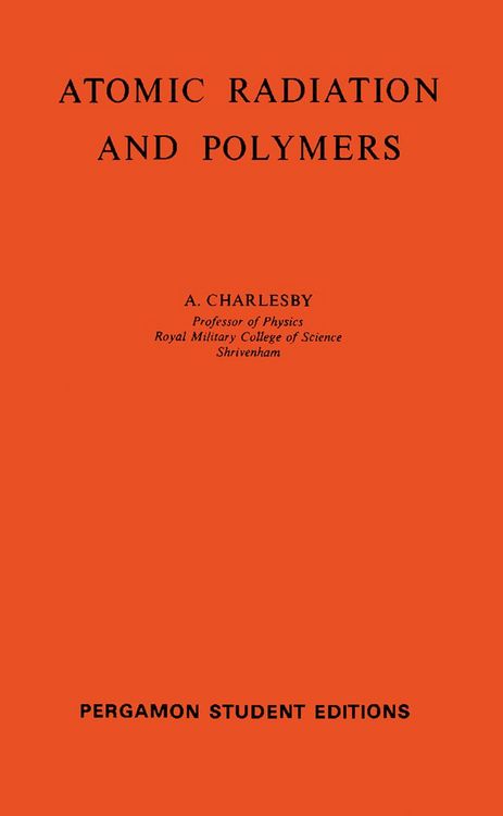 Produktbild: Atomic Radiation and Polymers