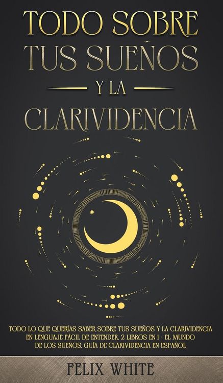 Produktbild: Todo Sobre tus Sue&ntilde;os y la Clarividencia