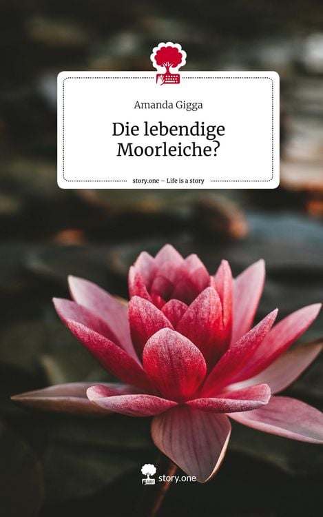 Produktbild: Die lebendige Moorleiche?. Life is a Story - story.one