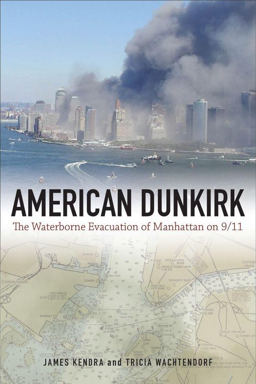 Produktbild: American Dunkirk: The Waterborne Evacuation of Manhattan on 9/11