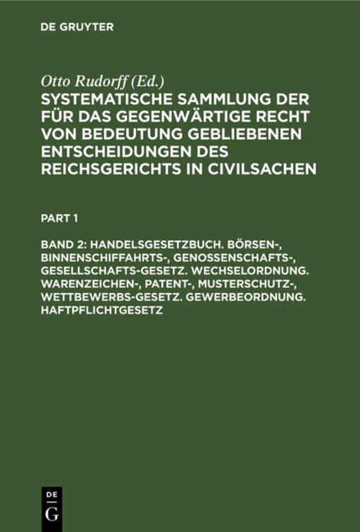 Produktbild: Systematische Sammlung der für das gegenwärtige Recht von Bedeutung... / Handelsgesetzbuch. B&ouml;rsen-, Binnenschiffahrts-, Genossenschafts-, Gesellsch