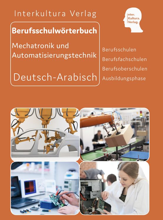 Produktbild: Interkultura Berufsschulw&ouml;rterbuch f&uuml;r Mechatronik und Automatisierungstechnik