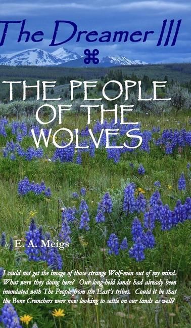 Produktbild: The Dreamer Iii The People Of The Wolves