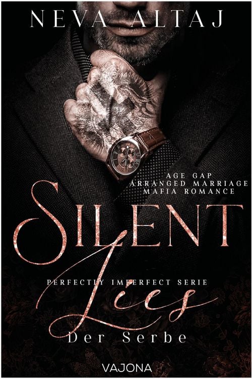 Produktbild: Silent Lies - Der Serbe (Perfectly Imperfect Serie 8)