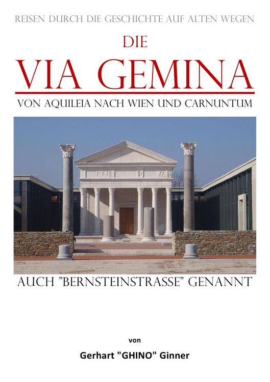 Produktbild: Die Via Gemina von Aquileia nach Wien und Carnuntum