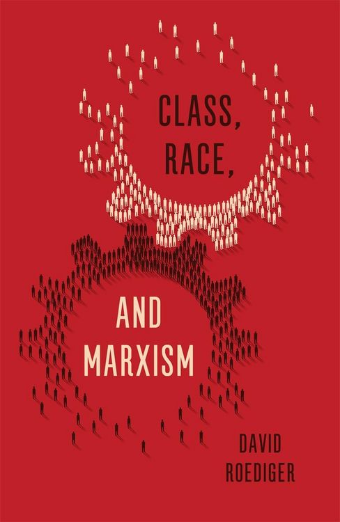 Produktbild: Class, Race, and Marxism