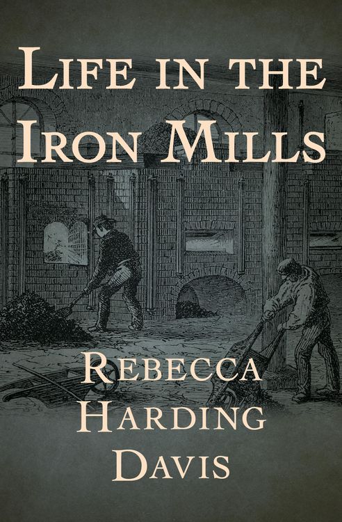 Produktbild: Life in the Iron Mills