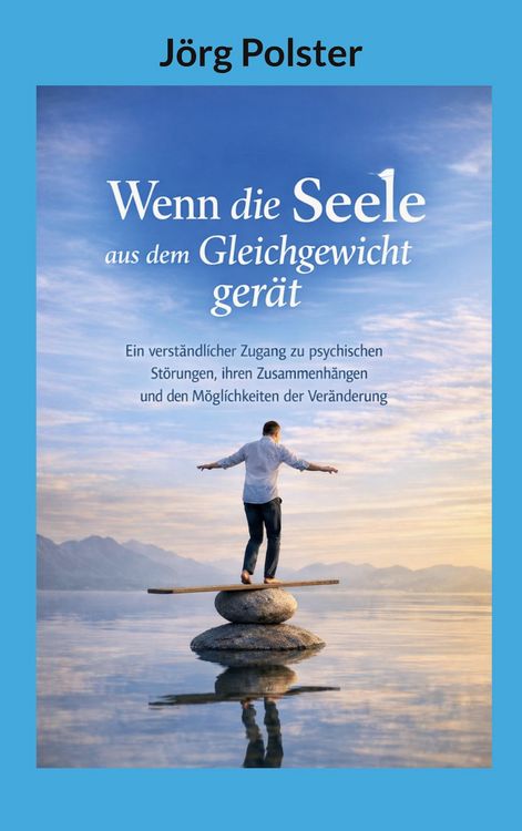 Produktbild: Wenn die Seele aus dem Gleichgewicht ger&auml;t