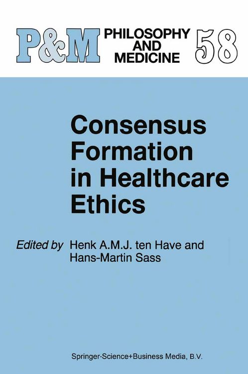 Produktbild: Consensus Formation in Healthcare Ethics