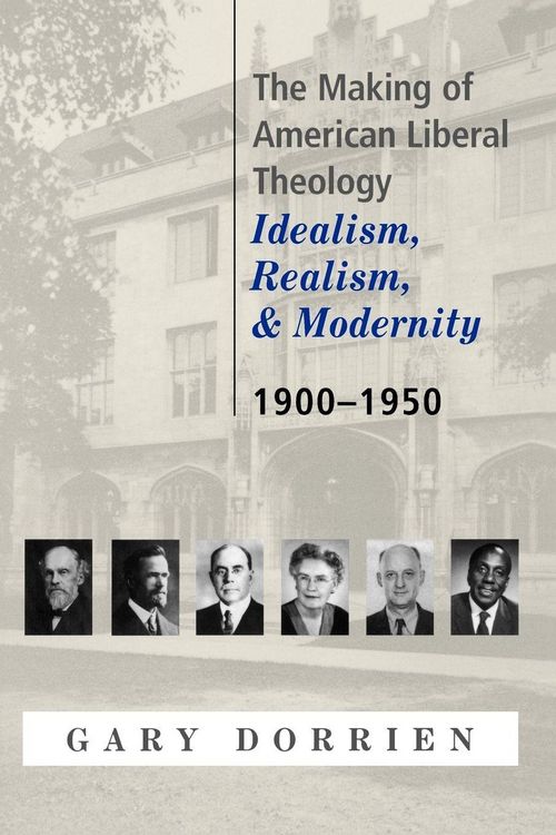 Produktbild: The Making of American Liberal Theology