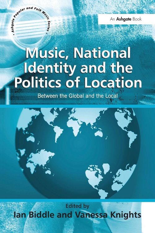 Produktbild: Music, National Identity and the Politics of Location