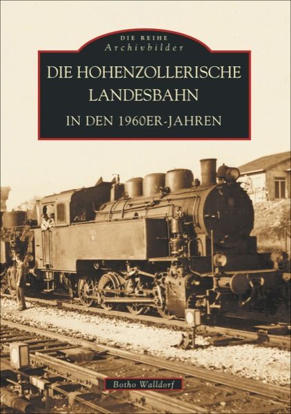 Produktbild: Die Hohenzollerische Landesbahn