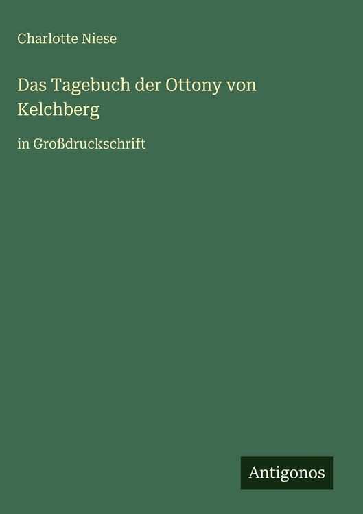 Produktbild: Das Tagebuch der Ottony von Kelchberg