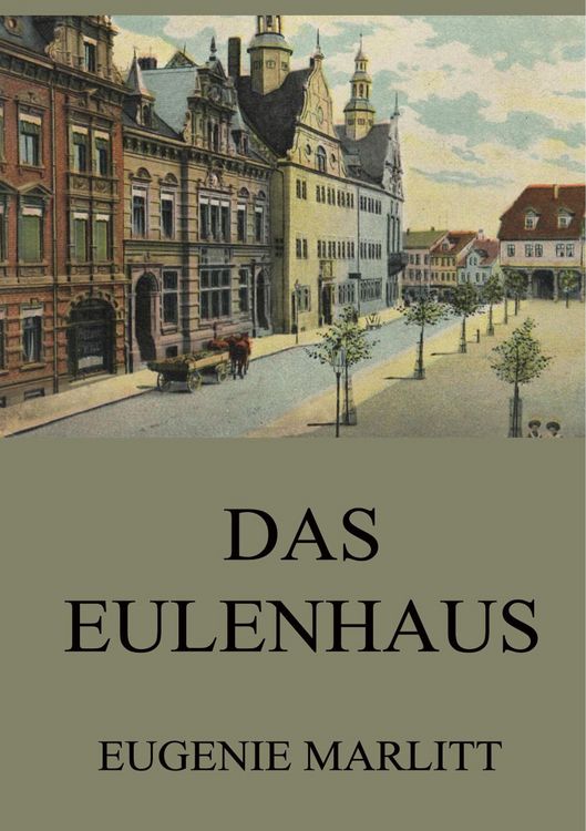 Produktbild: Marlitt, E: Eulenhaus