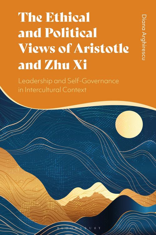 Produktbild: The Ethical and Political Views of Aristotle and Zhu Xi