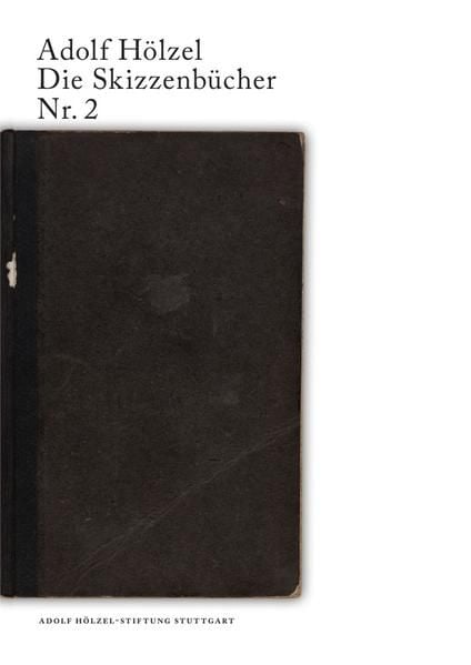 Produktbild: Adolf H&ouml;lzel. Die Skizzenb&uuml;cher / Adolf H&ouml;lzel Die Skizzenb&uuml;cher Nr. 2