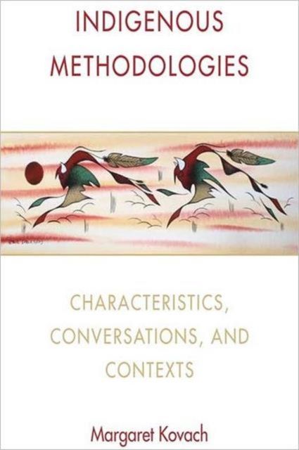 Produktbild: Kovach, M: Indigenous Methodologies