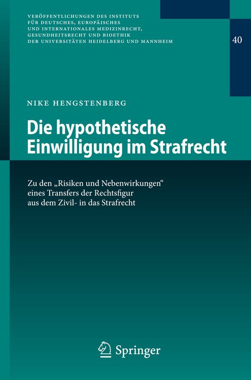Produktbild: Die hypothetische Einwilligung im Strafrecht