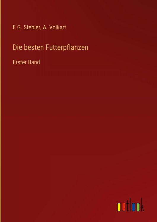 Produktbild: Die besten Futterpflanzen