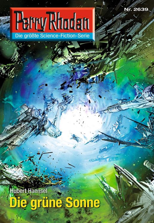 Produktbild: Perry Rhodan 2639: Die gr&uuml;ne Sonne