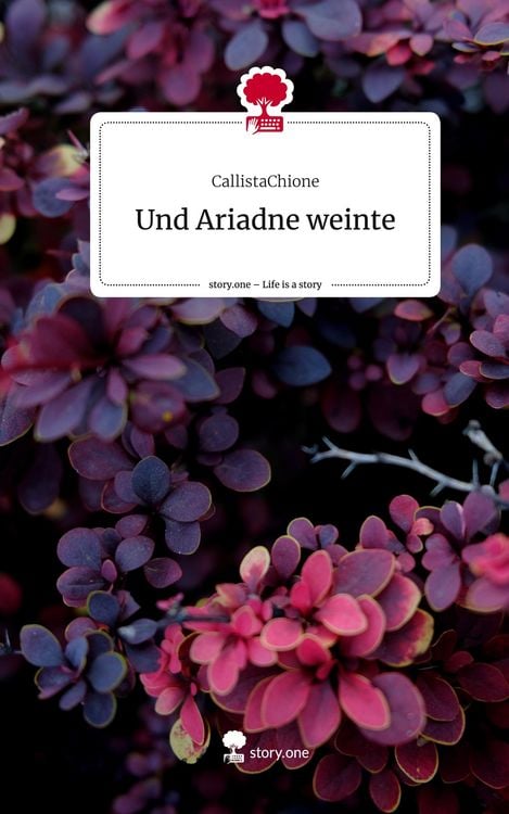 Produktbild: Und Ariadne weinte. Life is a Story - story.one