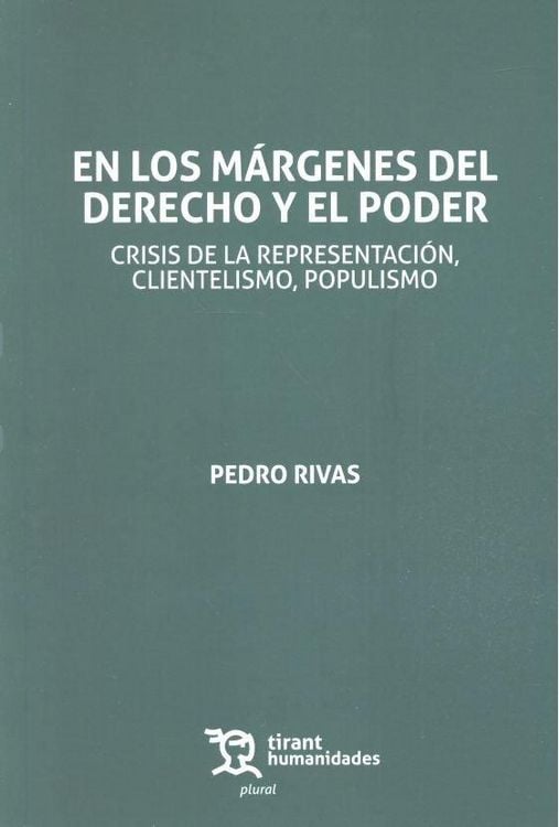 Produktbild: En los m&aacute;rgenes del derecho y el poder : crisis de la representaci&oacute;n, clientelismo, populismo