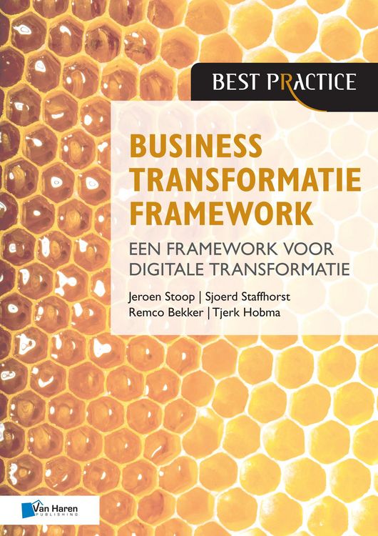 Produktbild: Business Transformatie Framework - een raamwerk voor organisatieverbetering