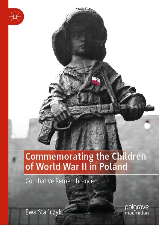 Produktbild: Commemorating the Children of World War II in Poland