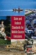 Produktbild: State and Federal Standards for Mobile-Source Emissions