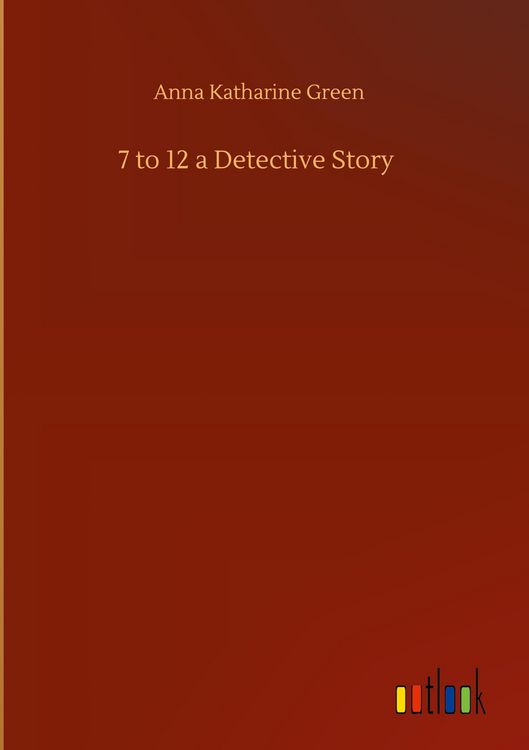 Produktbild: 7 to 12 a Detective Story