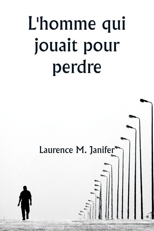 Produktbild: L'homme qui jouait pour perdre