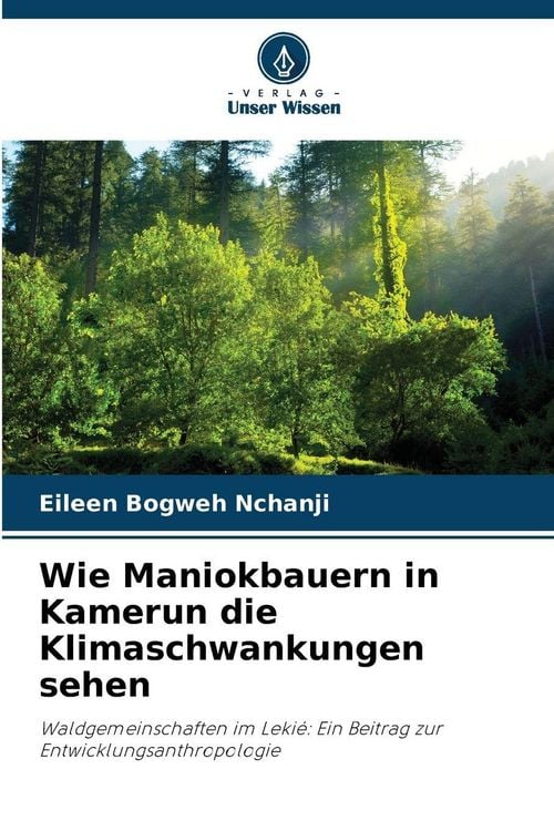 Produktbild: Wie Maniokbauern in Kamerun die Klimaschwankungen sehen