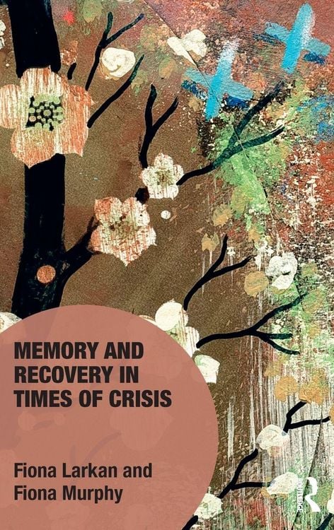 Produktbild: Memory and Recovery in Times of Crisis