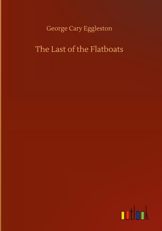 Produktbild: The Last of the Flatboats