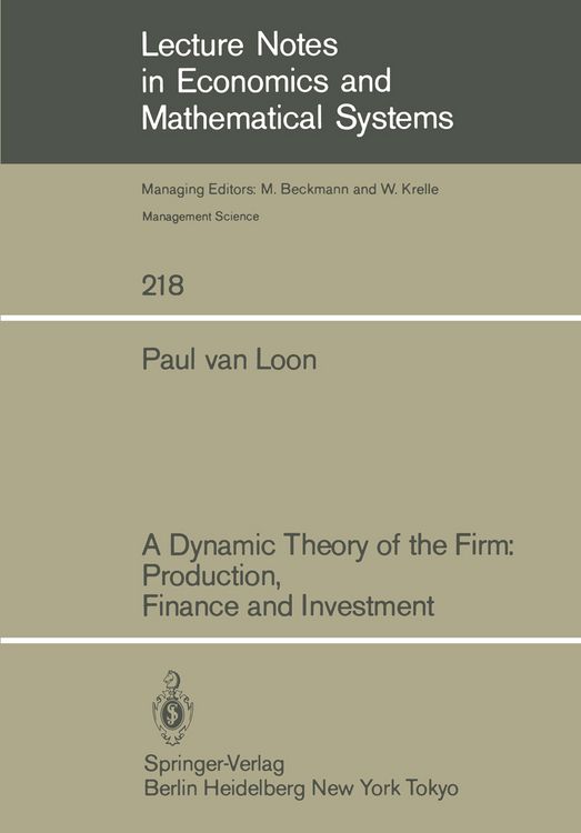Produktbild: A Dynamic Theory of the Firm: Production, Finance and Investment