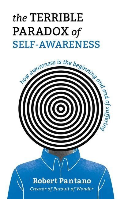 Produktbild: The Terrible Paradox of Self-Awareness