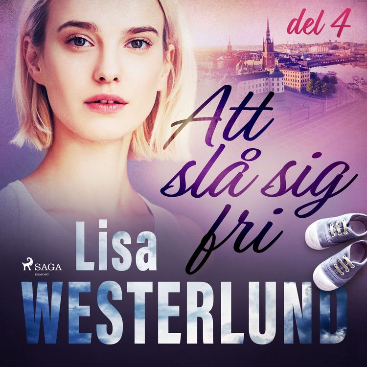 Produktbild: Att sl&aring; sig fri del 4