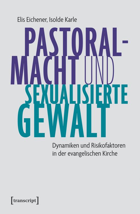 Produktbild: Pastoralmacht und sexualisierte Gewalt