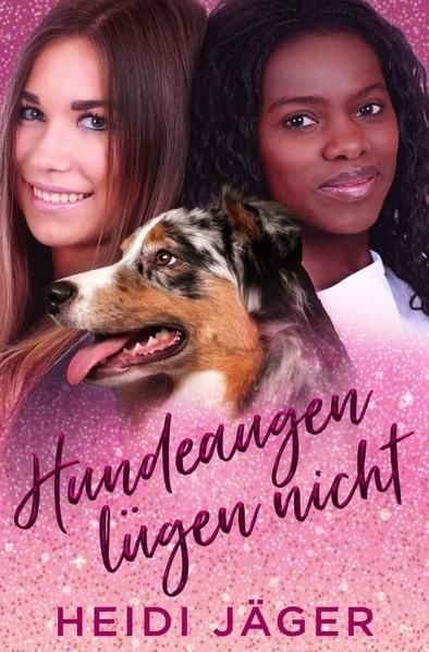 Produktbild: Hundeaugen l&uuml;gen nicht