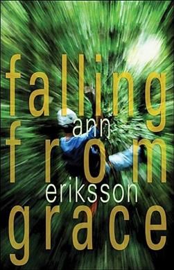 Produktbild: Eriksson, A: Falling from Grace