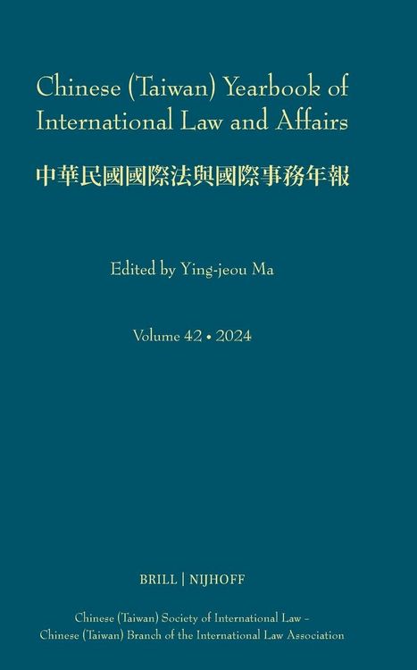 Produktbild: Chinese (Taiwan) Yearbook of International Law and Affairs, Volume 42 (2024)