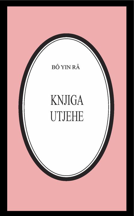 Produktbild: Knjiga utjehe (B&ocirc; Yin R&acirc; Prijevodi, #15)