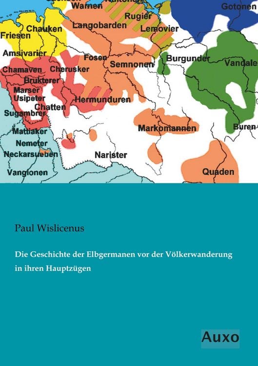 Produktbild: Die Geschichte der Elbgermanen vor der V&ouml;lkerwanderung in ihren Hauptz&uuml;gen