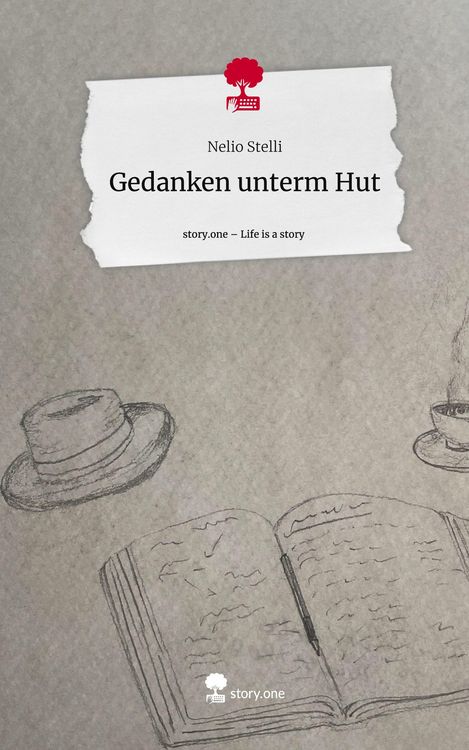 Produktbild: Gedanken unterm Hut. Life is a Story - story.one