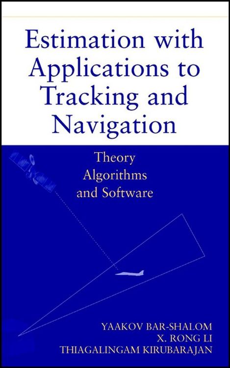 Produktbild: Estimation with Applications to Tracking and Navigation