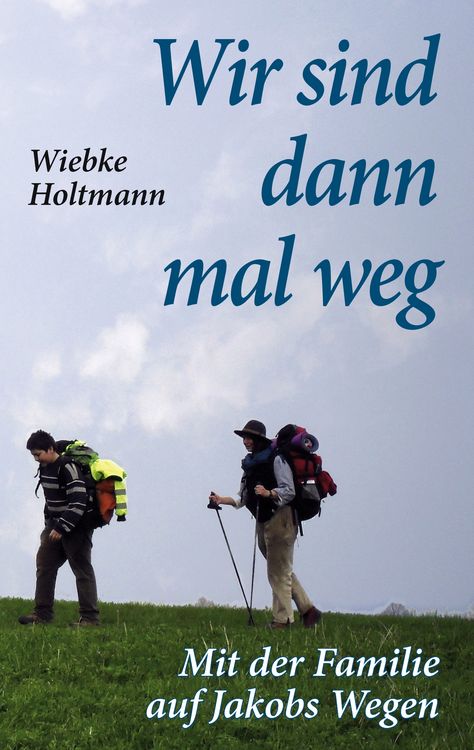 Produktbild: Wir sind dann mal weg