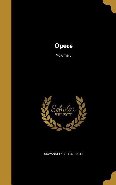 Produktbild: Opere; Volume 5