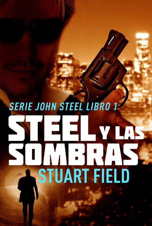 Produktbild: Steel Y Las Sombras