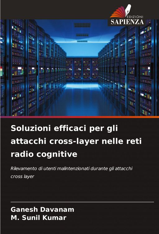 Produktbild: Soluzioni efficaci per gli attacchi cross-layer nelle reti radio cognitive
