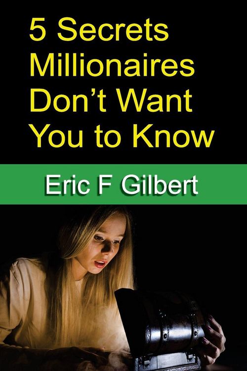 Produktbild: 5 Secrets Millionaires Don't Want You to Know